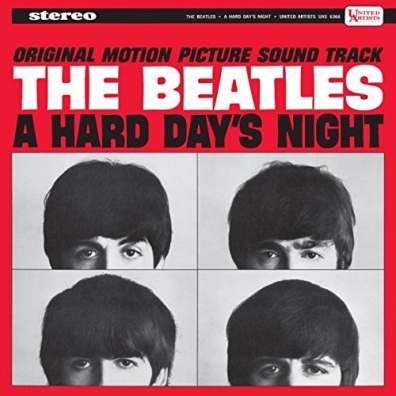 The Beatles (Битлз): A Hard Day's Night