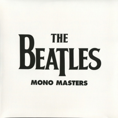 Mono Masters The Beatles (Битлз): Mono Masters