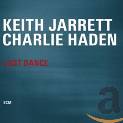 Keith Jarret: Jarrett/Haden: Last Dance