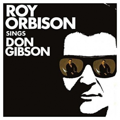 Roy Orbison (Рой Орбисон): Sings Don Gibson