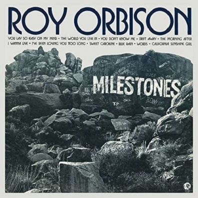Roy Orbison (Рой Орбисон): Milestones