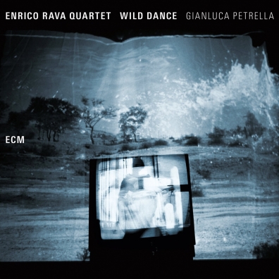 Enrico Rava Quartet: Wild Dance Rava Enrico Quartet: Enrico Rava Quartet: Wild Dance
