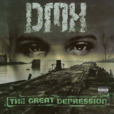 DMX (ДиЭмИкс): The Great Depression