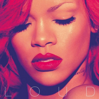 Loud Rihanna (Рианна): Loud