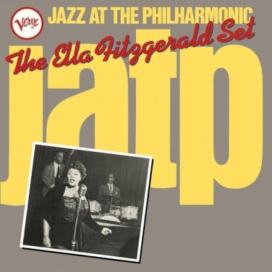 Ella Fitzgerald (Элла Фицджеральд): Jazz At The Philharmonic: The Ella Fitzgerald Set