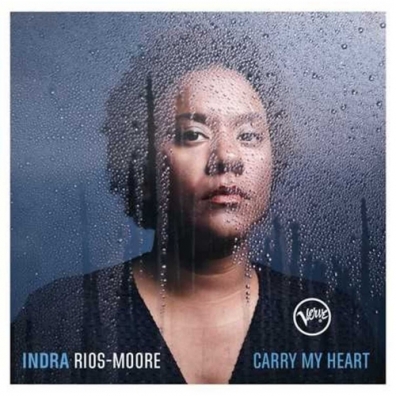 Indra Rios-Moore (Индра Риос Моор): Carry My Heart