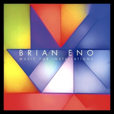 Brian Eno (Брайан Ино): Music For Installations