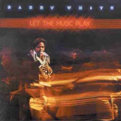 Barry White (Барри Уайт): Let The Music Play