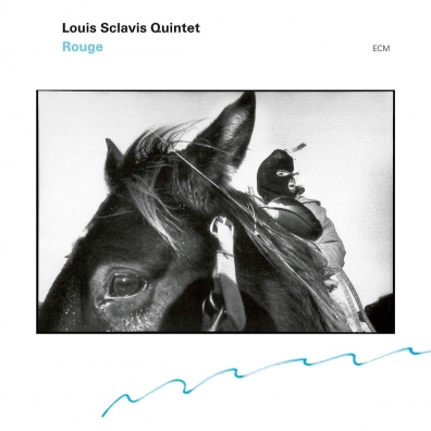 Louis Sclavis Quintet (Луи Склавис Квинтет): Rouge