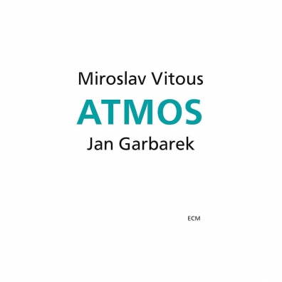Atmos Miroslav Vitous (Мирослав Витоус): Atmos