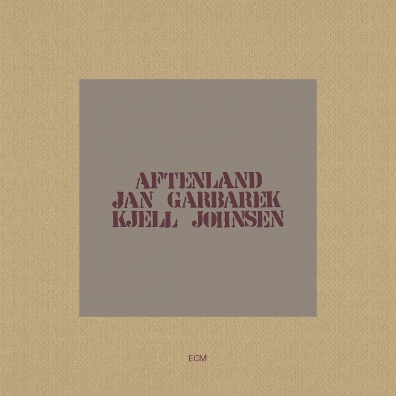 Jan Garbarek (Ян Гарбарек): Aftenland