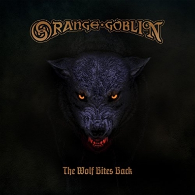 Orange Goblin (Орандж Гоблин): The Wolf Bites Back