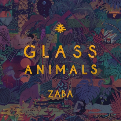 Glass Animals (Гласс Энималс): ZABA