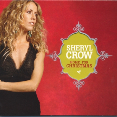 Crow Sheryl (Шерил Кроу): Home For Christmas