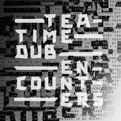 Teatime Dub Encounters Underworld (Андерворлд): Teatime Dub Encounters