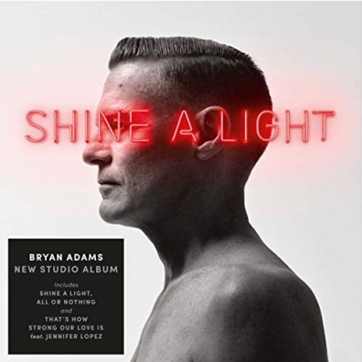 Bryan Adams (Брайан Адамс): Shine A Light