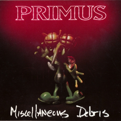 Primus (Примус): Miscellaneous Debris