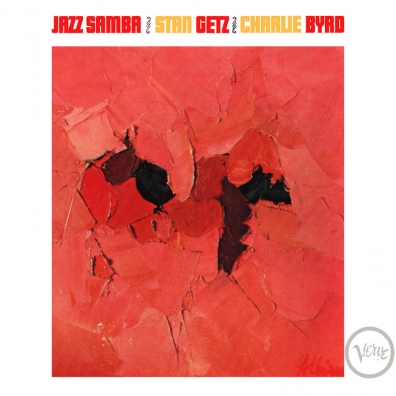 Charlie Byrd Stan Getz (Чарли Бирд Стан Гетц): Jazz Samba