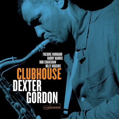 Dexter Gordon (Декстер Гордон): Clubhouse