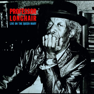 Professor Longhair: Live On The Queen Mary