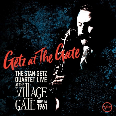 Stan Getz (Стэн Гетц): Getz At The Gate