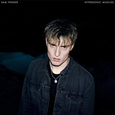 Hypersonic Missiles Sam Fender: Hypersonic Missiles