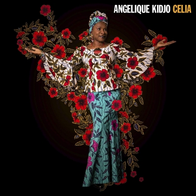 Celia Angelique Kidjo (Анжелика Киджо): Celia