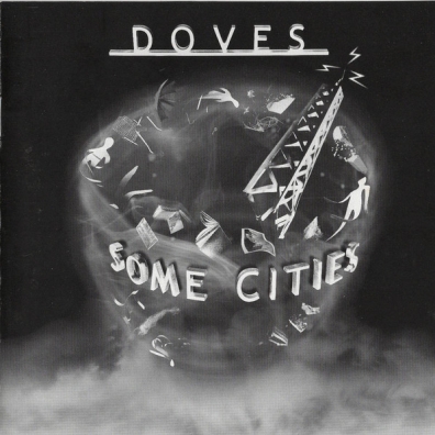 Doves: Some Cities
