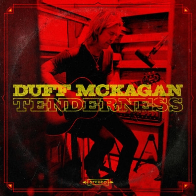 Duff McKagan (Дафф Маккаган): Tenderness