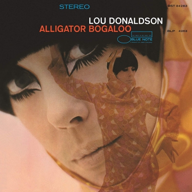 Lou Donaldson (Лу Дональдсон): Alligator Bogaloo