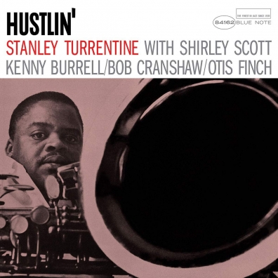 Hustlin' Stanley Turrentine (Стэнли Таррентайн): Hustlin'