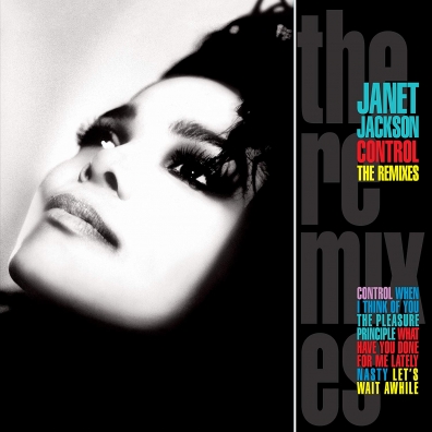 Control: The Remixes Janet Jackson (Джанет Джексон): Control: The Remixes