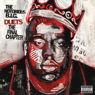 The Notorious B.I.G. (Зе Кристофер Джордж Латор Уоллес): Biggie Duets: The Final Chapter (RSD2021)