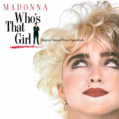 Who'S That Girl Madonna (Мадонна): Who'S That Girl