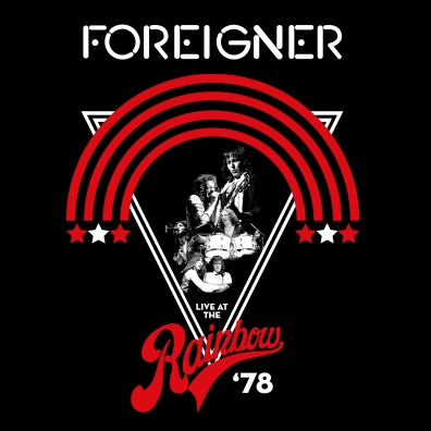 Foreigner (Форейне): Live At The Rainbow ‘78