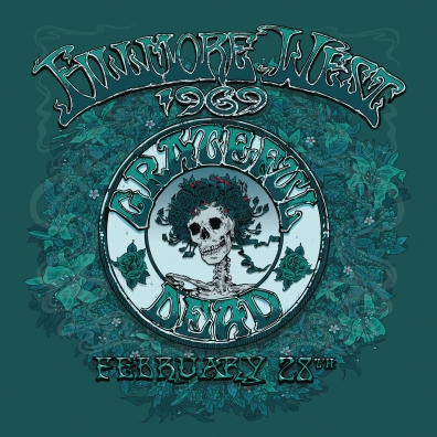 Fillmore West, San Francisco, CA 2/28/69 Grateful Dead (Грейтфул Дед): Fillmore West, San Francisco, CA 2/28/69