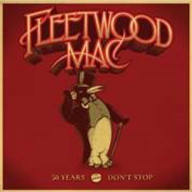 Fleetwood Mac (Флитвуд Мак): 50 Years - Don’T Stop