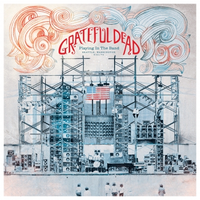 Grateful Dead (Грейтфул Дед): Playing In The Band, Seattle, WA 5/21/74