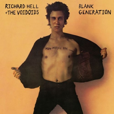 Richard Hell (Ричард Хелл): Blank Generation