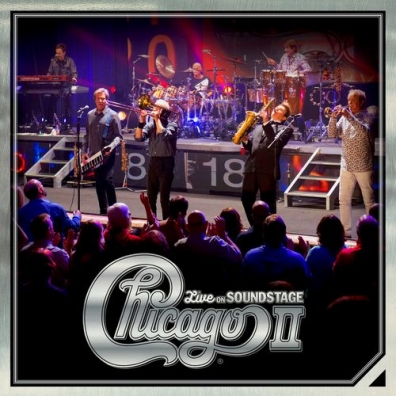 Chicago (Чикаго): Chicago Ii: Live On Soundstage