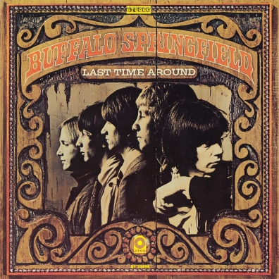 Buffalo Springfield (Буффало Спрингфилд): Last Time Round