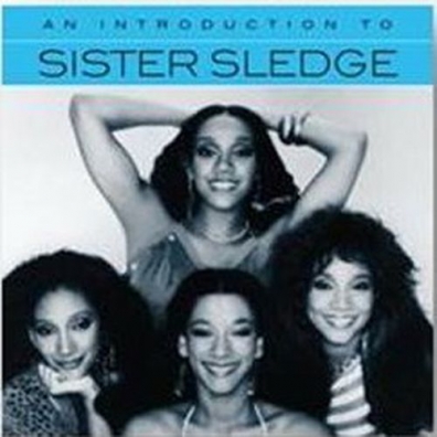 Sister Sledge (Систер Следге): An Introduction To