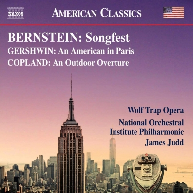 Bernstein: Bernstein: Songfest. Gershwin: An American In Paris (New Critical Edition).  Copland: An Outdoor Overture