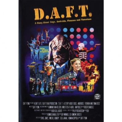 D.A.F.T. A Story About Daft Punk (Дафт Панк): D.A.F.T. A Story About