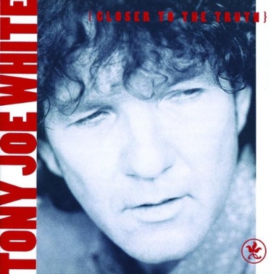 Closer To The Truth Tony Joe White (Тони Джо Уайт): Closer To The Truth