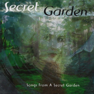 Songs From A Secret Garden Secret Garden (Секрет Гарден): Songs From A Secret Garden