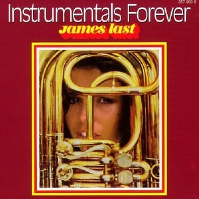 Instrumentals Forever James Last (Джеймс Ласт): Instrumentals Forever