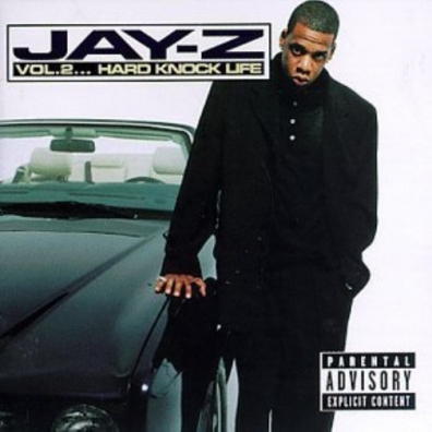 Jay-Z (Джей Зи): Vol.2 ... Hard Knock Life