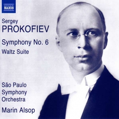 Sergey Prokofiev (Сергей Сергеевич Прокофьев): Symphony No. 6, Op. 111, Waltz Suite For Orchestra, Op. 110