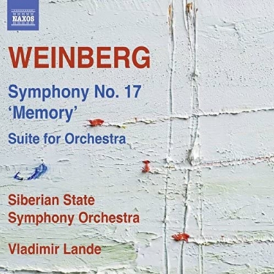 Mieczyslaw Weinberg: Symphony No. 17, Suite For Orchestra (1950)